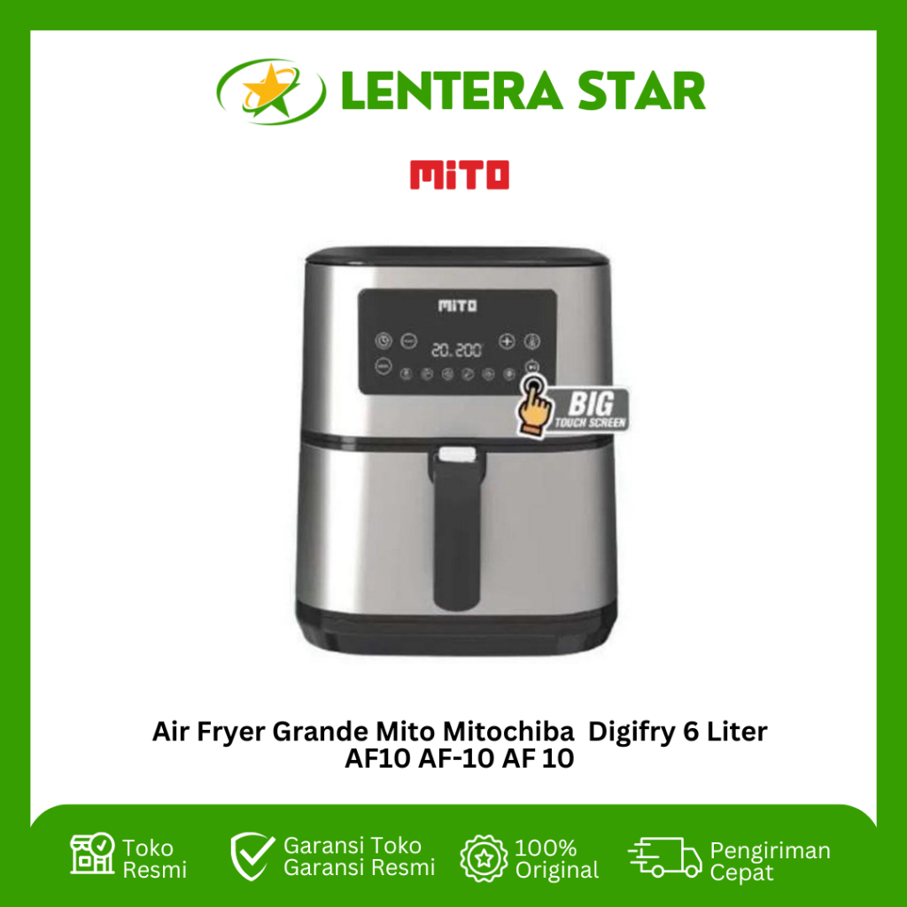 Air Fryer Grande Mito Mitochiba Digifry 6 Liter  AF10 AF-10 AF 10