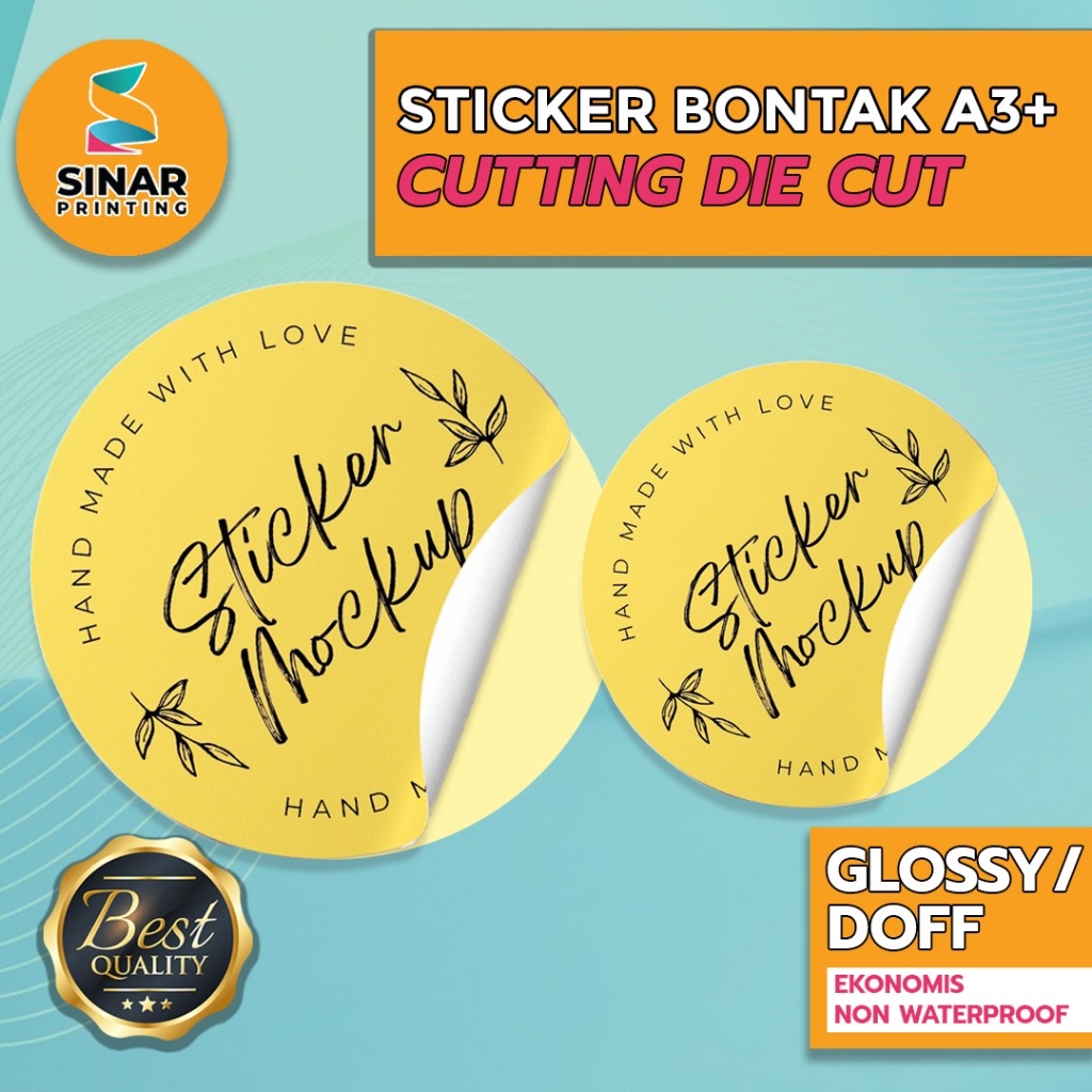 

SINAR PRINTING - STICKER LABEL BONTAK/CHROMO CUSTOM DIE CUT - STIKER BONTAK KUSTOM A3 SATUAN