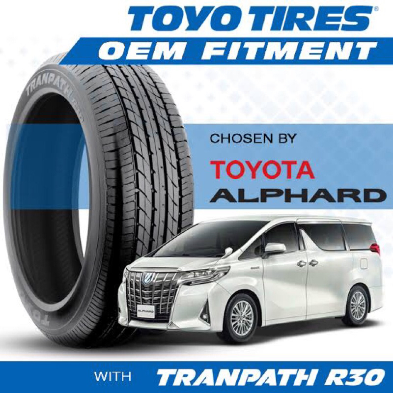 ban mobil 235 50 r18 Toyo tranpath R30 ori japan ukuran 235/50 R18 untuk Alphard 235 50 18