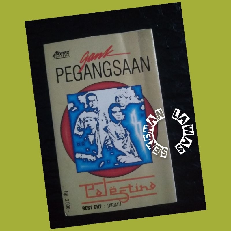 Kaset Gank Pegangsaan - Palestina (Cover Dalam Ada Coretan) /Keenan Nasution, Fariz RM