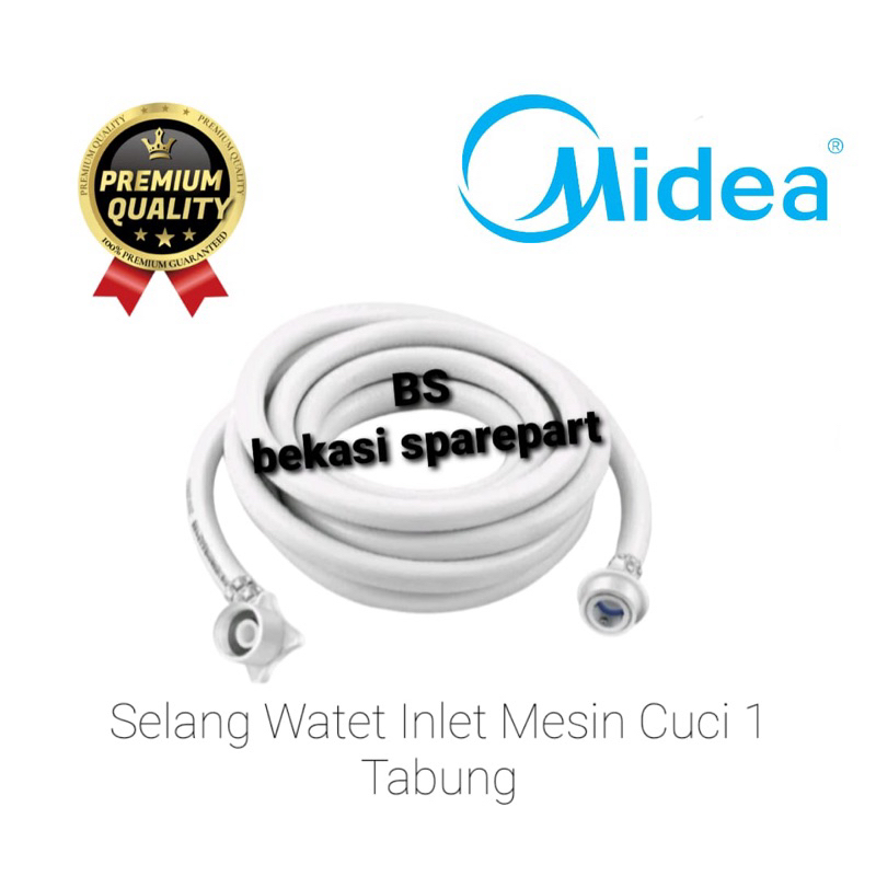 [MIDEA]Selang water inlet mesin cuci Midea 1 Tabung | Selang masuk Air mesin cuci