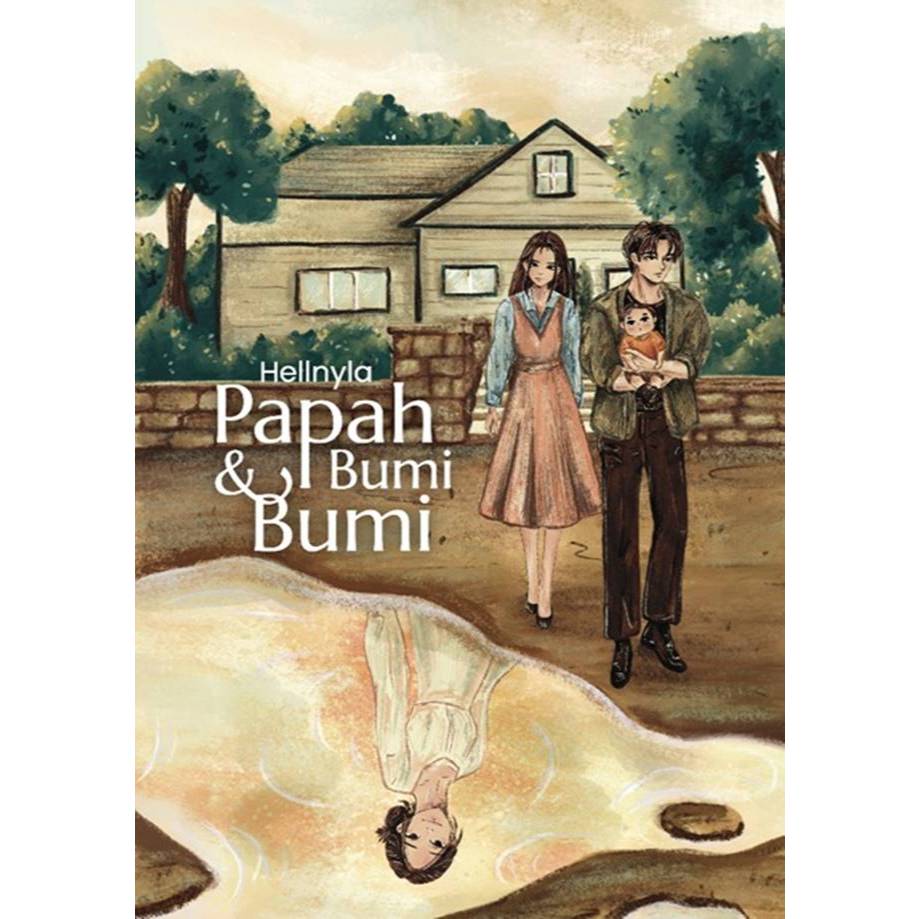 Novel Wattpad, Papah Bumi dan Bumi, Hellnyla, Novel Romance, [Kawah Media]