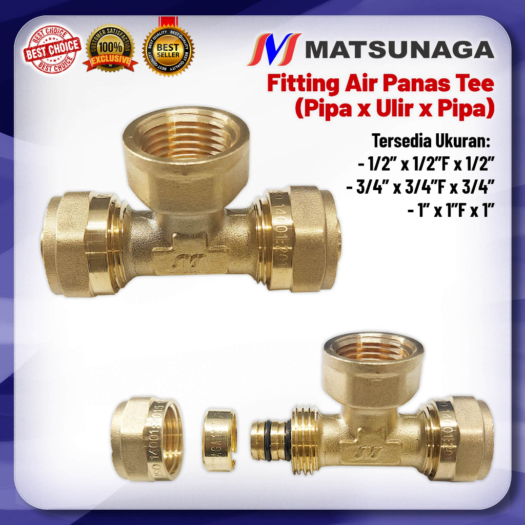 FITTING TEE ULIR Matsunaga (Fitting T Pipa Air Panas / Water Heater)