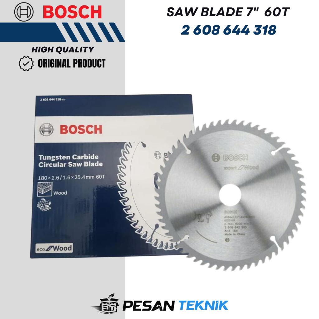 Saw Blade mata gergaji kayu circular saw BOSCH 7 inch 60T 2608644318