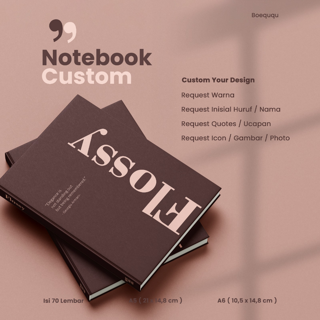 

[Flossy Series] Boeququ Notebook Custom Hardcover Flossy Design / Custom Book Premium Ukuran A5 A6