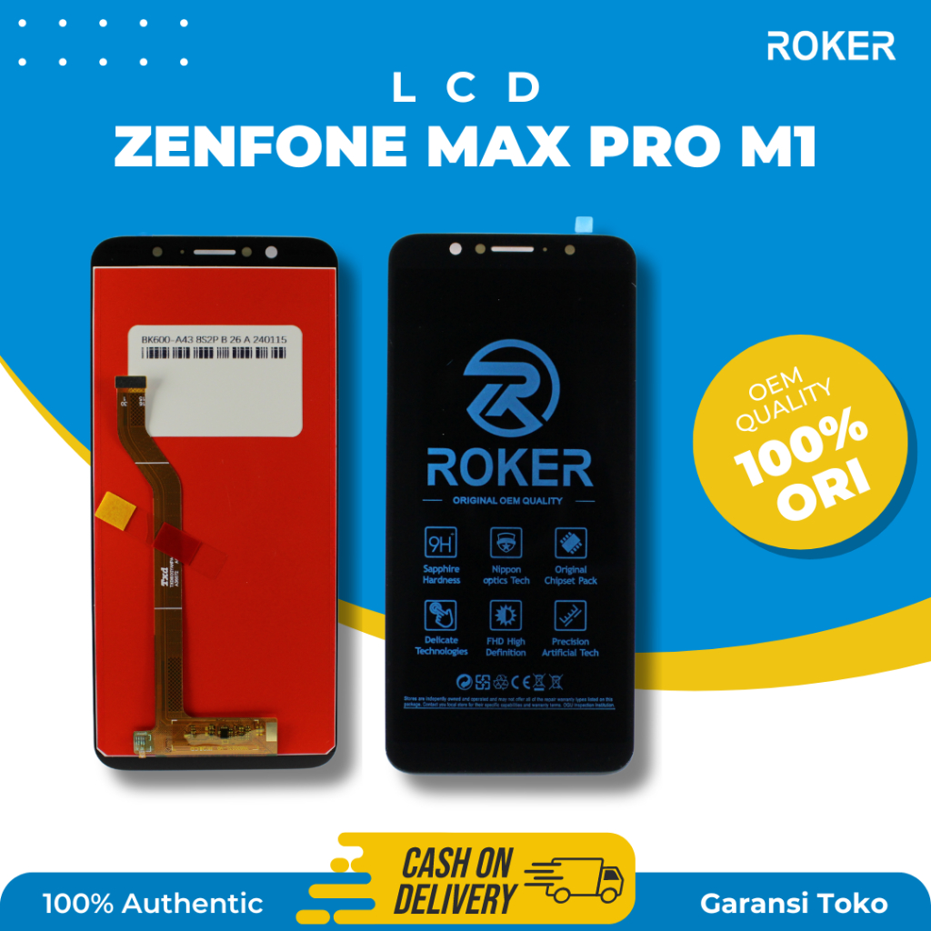 ROKER LCD TOUCHSCREEN ASUS ZENFONE MAX PRO M1 / ZB601KL /ZB602KL FULLSET BY ROKER