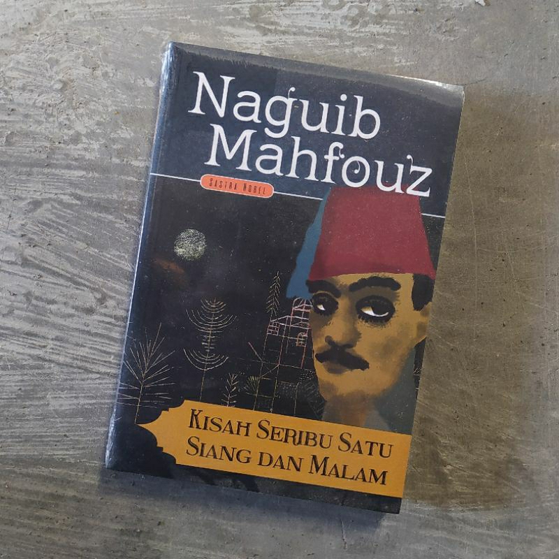 Kisah Seribu Satu Siang dan Malam - Naguib Mahfouz - Narasi