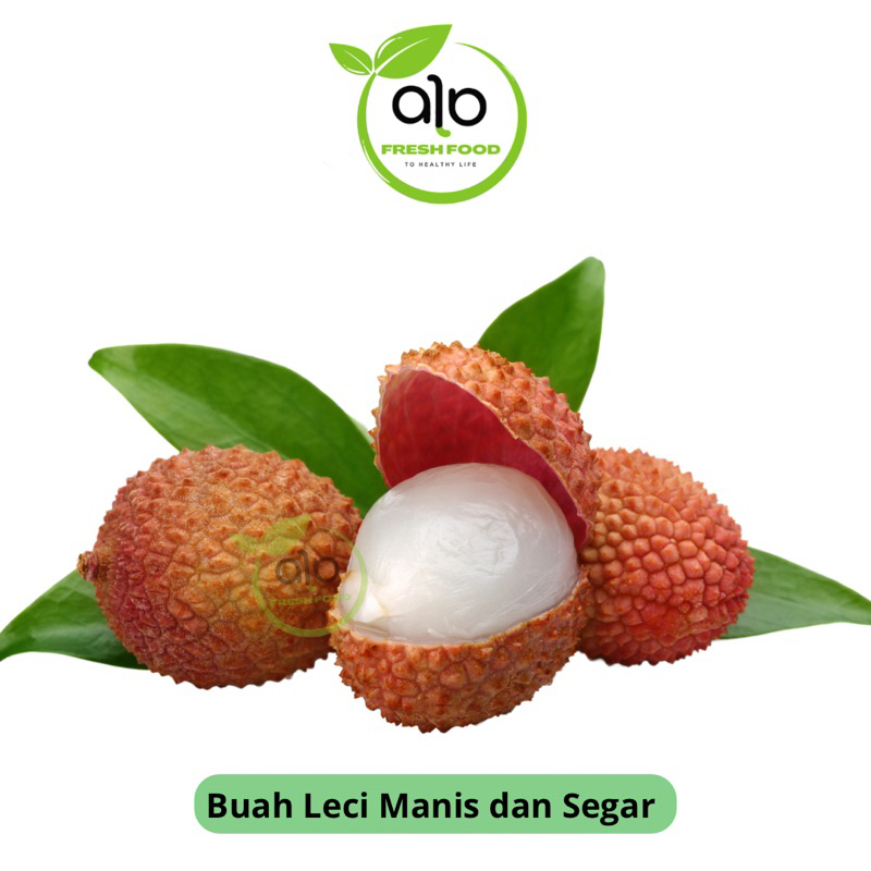 

BUAH Leci Manis | LYCHEE PREMIUM ALO FRESHFOOD