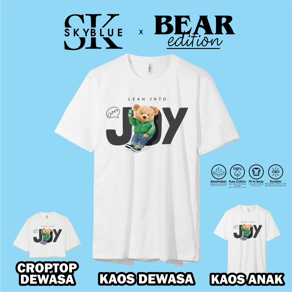 OFFICIAL SKYBLUE kaos baju atasan t shirt TEDDY BEAR LEAN INTO JOY combed 30s oversize croptop cowok