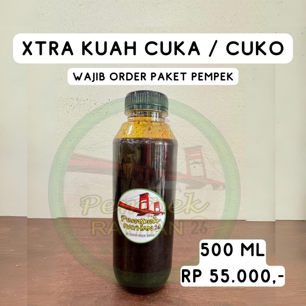 

Xtra Kuah Cuka / Cuko 500 ml | Pempek Rayhan 26 Ilir Palembang