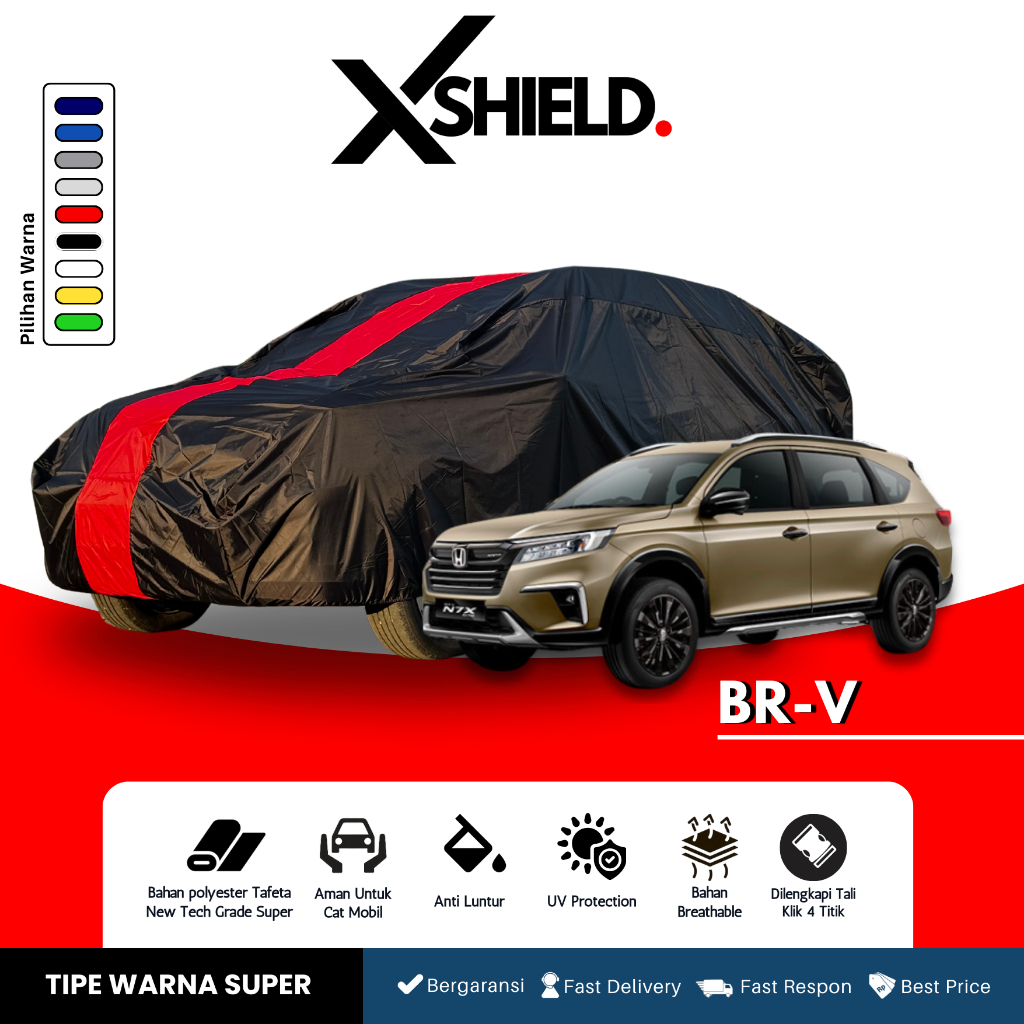 Cover Mobil BRV Sarung Penutup Mobil BRV Tipe Warna Super Waterproof -XSHIELD.