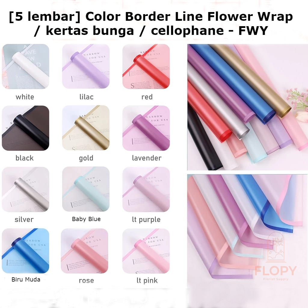 

[5 lembar] Color Border Line Flower Wrap / kertas bunga / cellophane - FWY