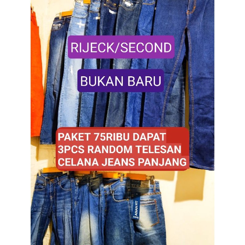 PAKET 75RB DAPAT 3PCS Celana Jeans Panjang Pria Wanita Reject Random Untuk TELESAN| Celana Jeans Sec