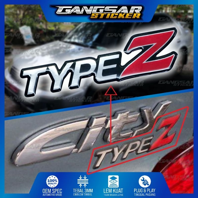Emblem timbul Type Z honda city / emblem honda city Type Z