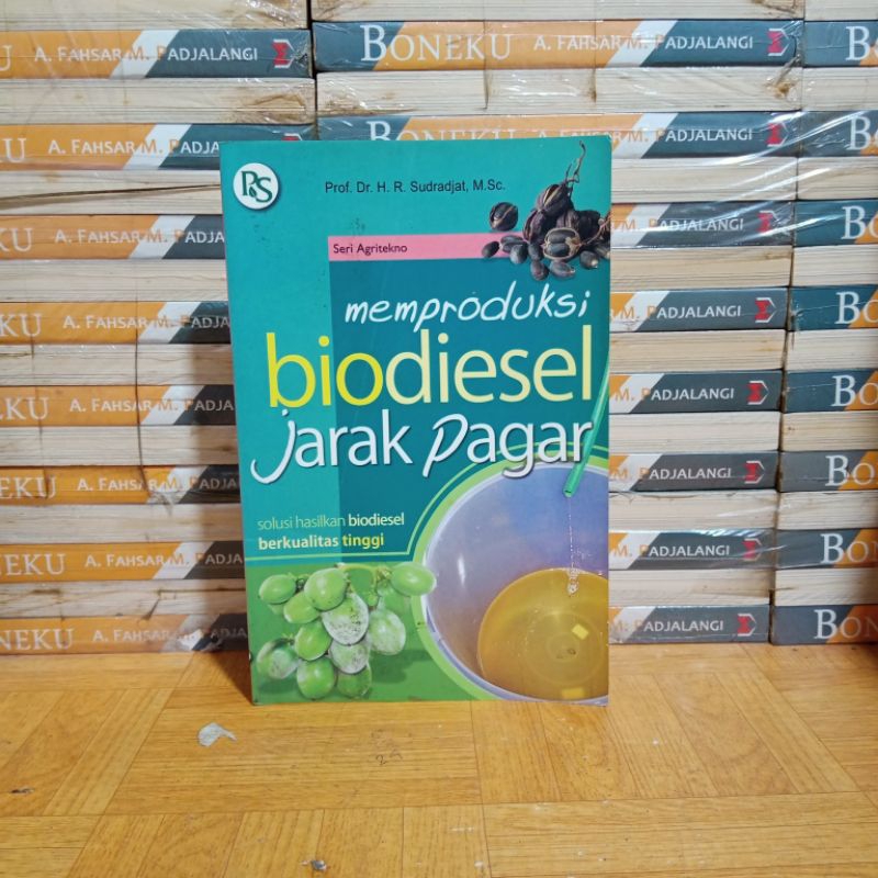 

BUKU ORIGINAL - MEMPRODUKSI BIODIESEL JARAK PAGAR