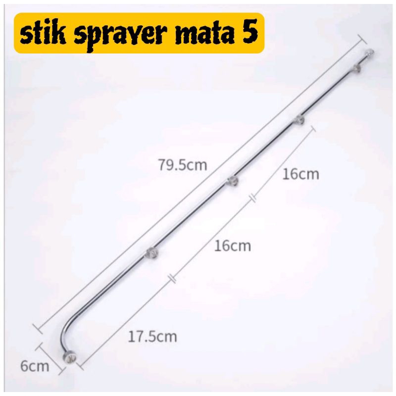 STIK SPRAYER MATA 5 PANJANG 90CM/ Stik / Stick Sprayer Mesin / Elektrik 5 mata / nozel Stainless
