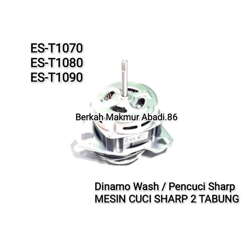 Dinamo Pencuci Mesin Cuci SHARP ES-T1070 - ES-T1080 - ES-T1090 Mesin Dinamo Penggilas / Wash Mesin C