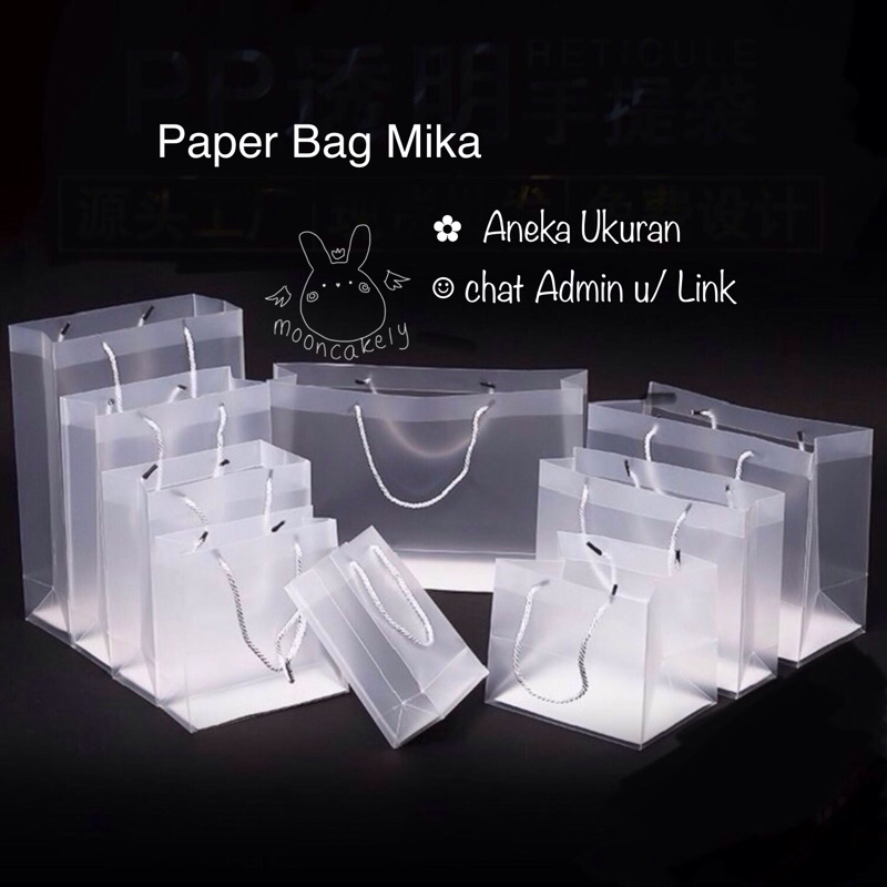 

Paper Bag PBT2221/ PBT252/ PBT30825/ PBT3216/ PBT3401 Mika PB/ PBT Tas Transparan Doff Import