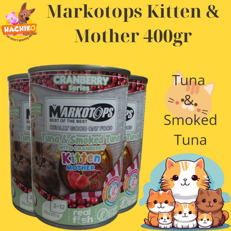 Markotops Kitten Mother Tuna & Smoked Tuna Cranberry 400gr/Markotop Kitten/ Markotop kaleng/ Markoto