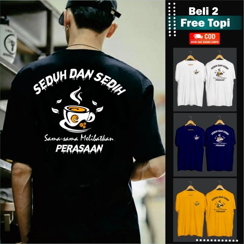 Kaos Kopi seduh - kaos pecinta kopi - kaos cotton combed 30s - pria/wanita