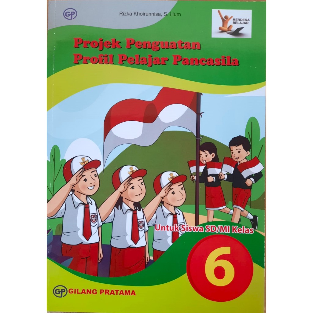 Kurikulum Merdeka P5 Kelas 6