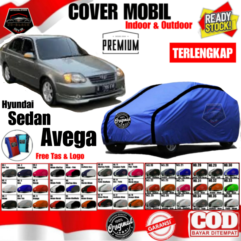 Cover Mobil Hyundai Sedan Avega/ Cover Mobil Sedan Avega/ Sarung Mobil Sedan Avega/ Cover Mobil Baha