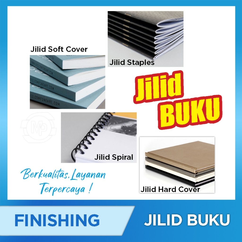 Jilid Buku Soft Cover / Jilid Hard Cover / Jilid Spiral / Jilid Staples / Finishing Jilid buku