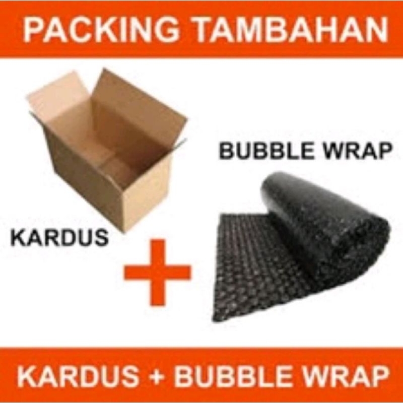 

Kardus dan Bubble wrap