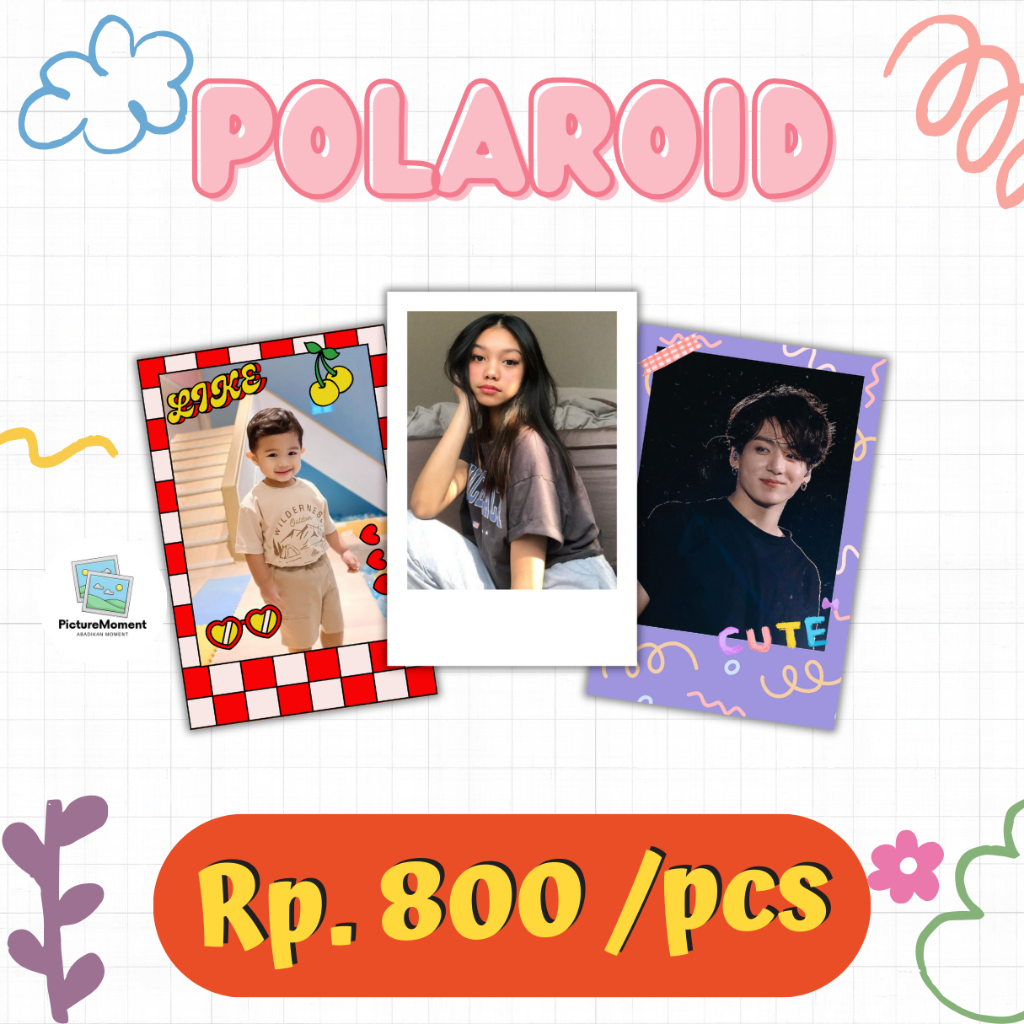 [POLAROID 2R MURAH] CETAK FOTO POLAROID CUSTOM 2R