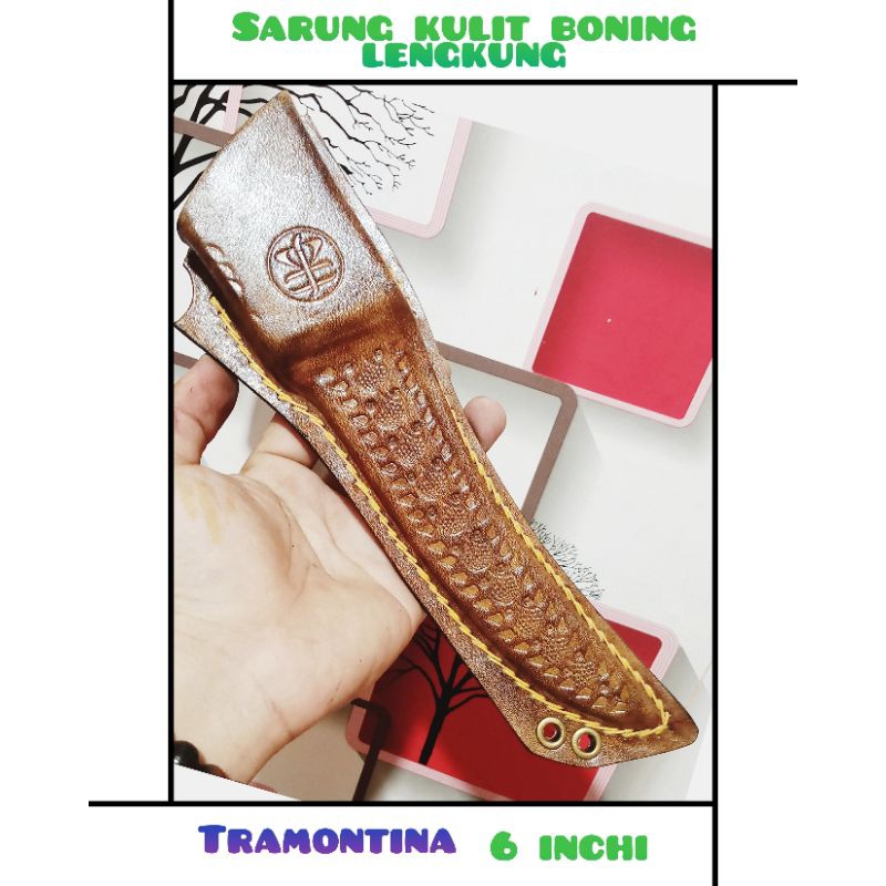 sarung kulit pisau skining tramontina 6 inchi boning lengkung murah