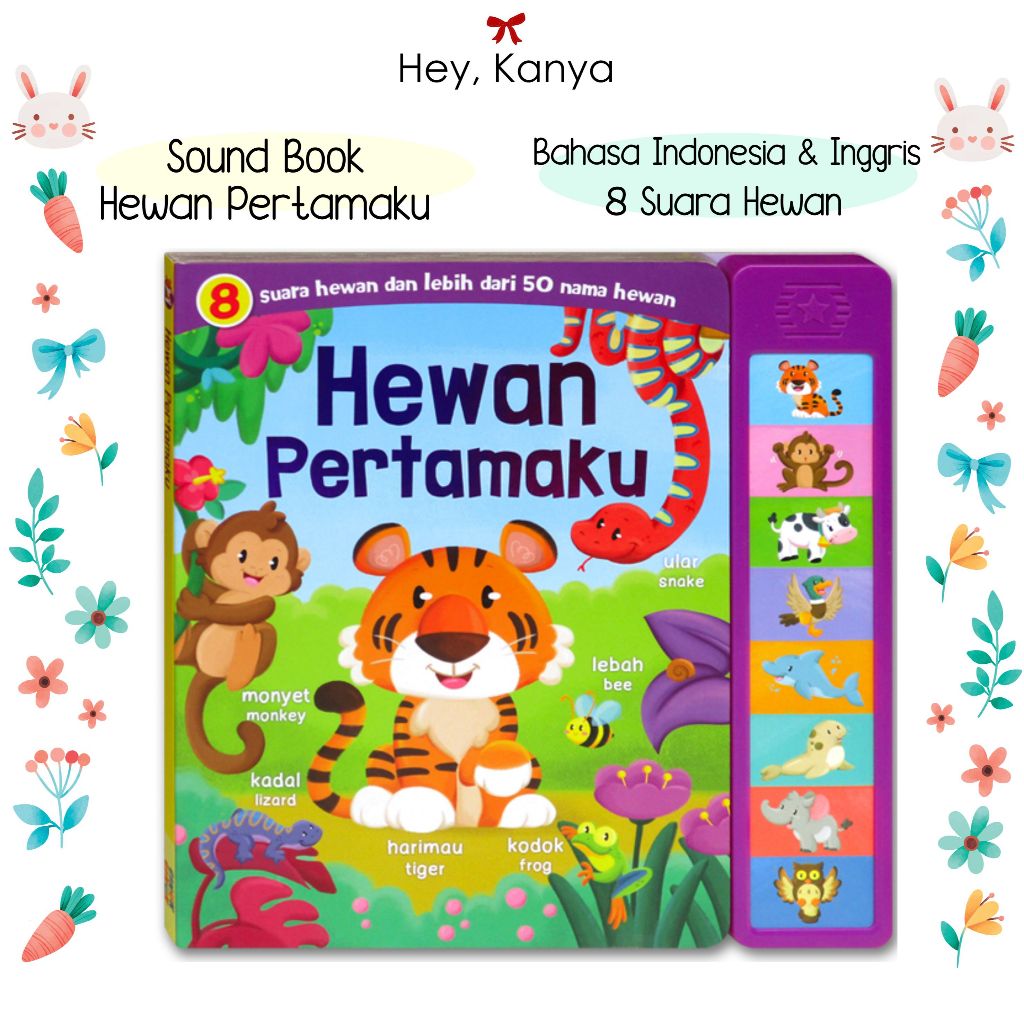 Hewan Pertamaku Sound Book (8 Suara Hewan & 50 Nama Hewan dalam Bahasa Indonesia-Inggris)