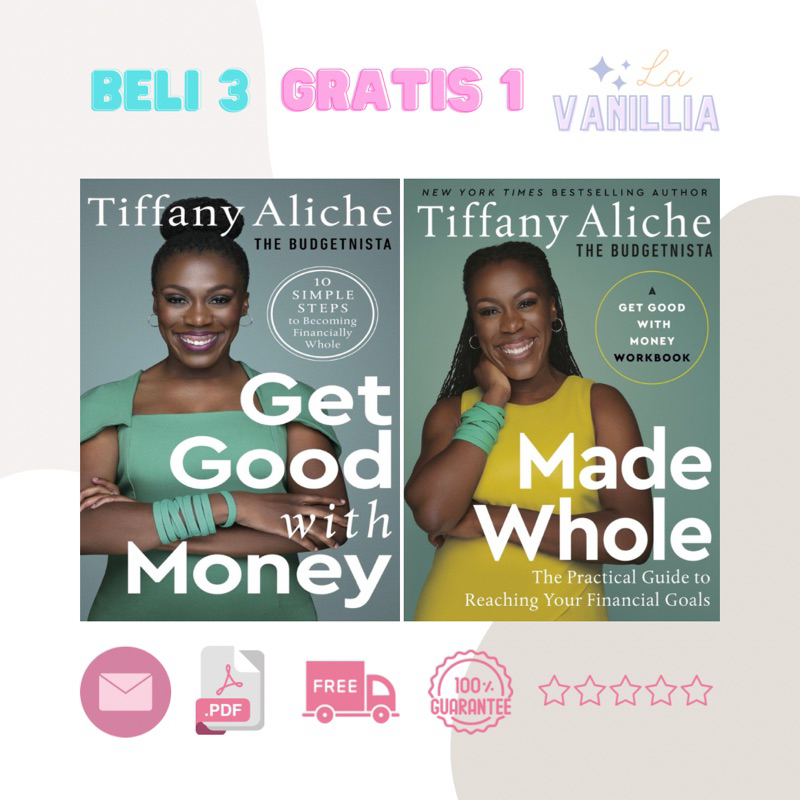 

Get Good with Money Made Whole by Tiffany Aliche