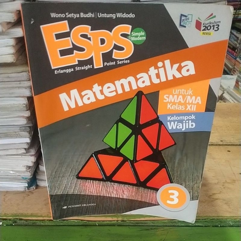 Buku Esps Matematika Peminatan Kelas 12/3/XII SMA /MA Kelompok Wajib