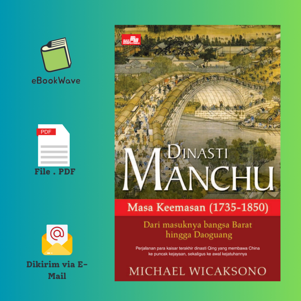 

Dinasti Manchu Masa Keemasan Book BEST SELLER (Bahasa Indonesia)