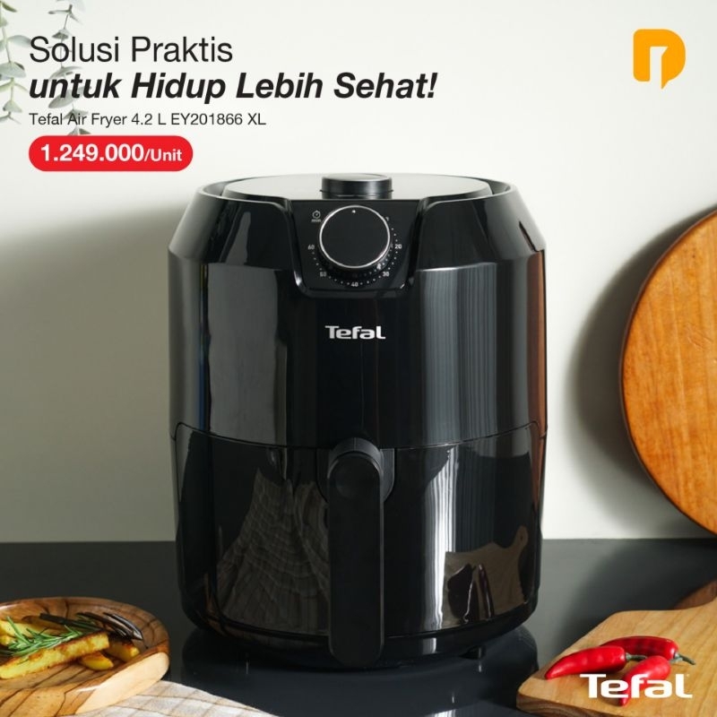 TEFLON Tefal Air Fryer 4.2 L EY201866 XL.MASAK TANPA MINYAK