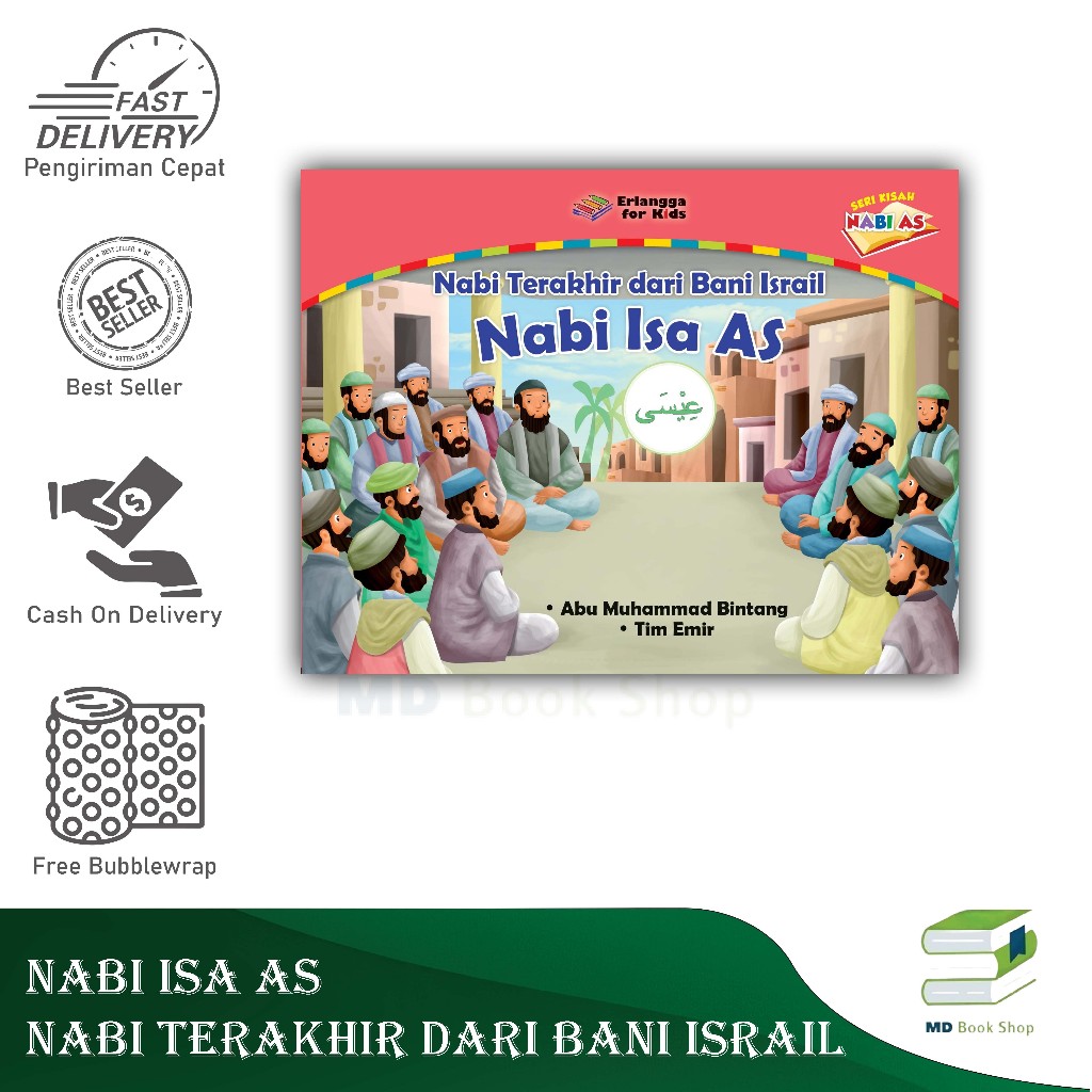 BEST SELLER ORIGINAL NABI ISA AS : NABI TERAKHIR DARI BANI ISRAIL - ERLANGGA FOR KIDS