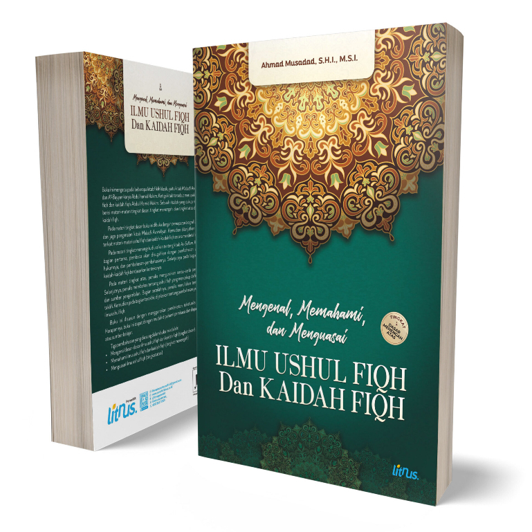 Mengenal Memahami Dan Menguasai Ilmu Ushul Fiqh Dan Kaidah Fiqh - Terjemah Mabadi Awwaliyah As-Sulam