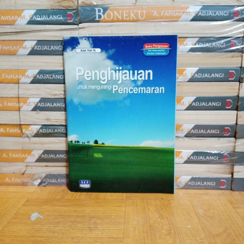 

BUKU ORIGINAL - PENGHIJAUAN UNTUK MENGURANGI PENCEMARAN