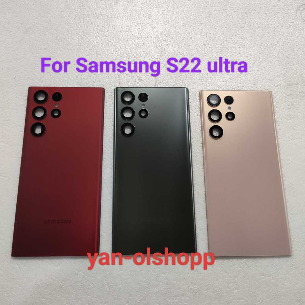BACKDOOR CASING BELAKANG SAMSUNG GALAXY S22 ULTRA / backdoor tutup belakang batre s22 ultra