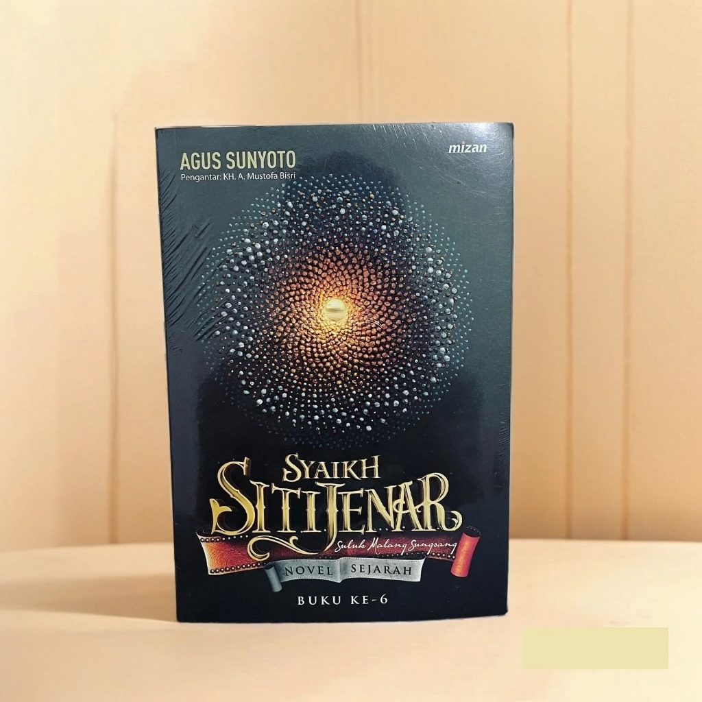 Syaikh Siti Jenar - Suluk Malang Sungsang (Buku 6) - Agus Sunyoto