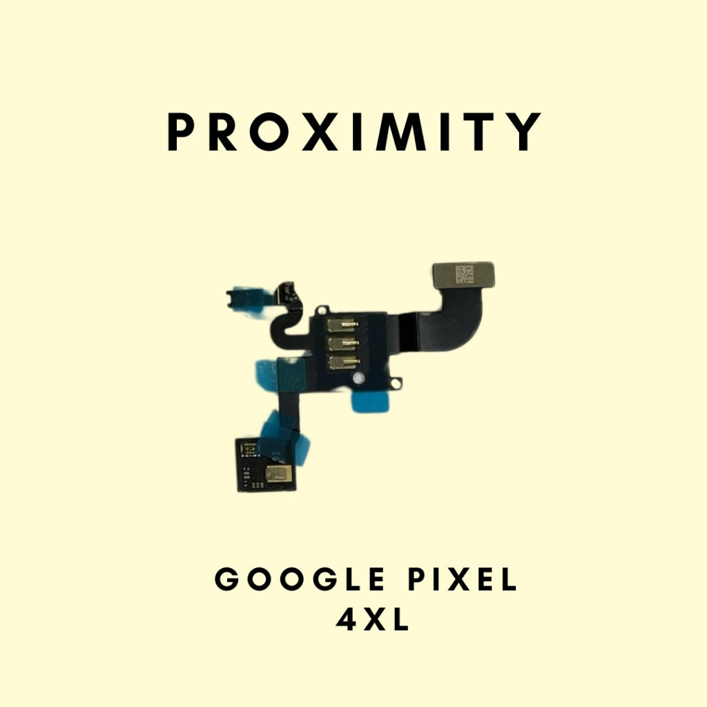 PROXIMITY GOOGLE PIXEL 4 XL