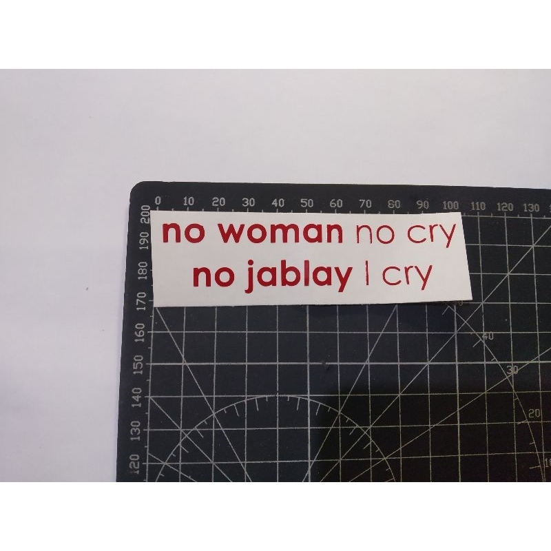 

cutting stiker no woman no cry