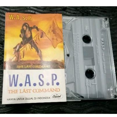Kaset Pita WASP - The Last Command - heavy metal