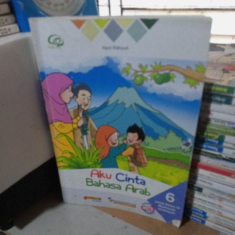 BUKU BAHASA ARAB /AKU CINTA BAHASA ARAB UNTUK MADRASAH IBTIDAIYAH KELAS 6 K13 HOST PENERBIT AQILA TI