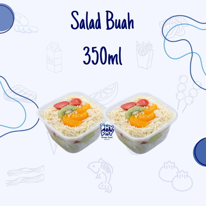 

Salad Buah 350ml