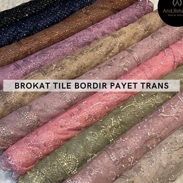 Stok terbaru Bahan Kain Brokat Tile Payet Trans Florence Harga 5meter