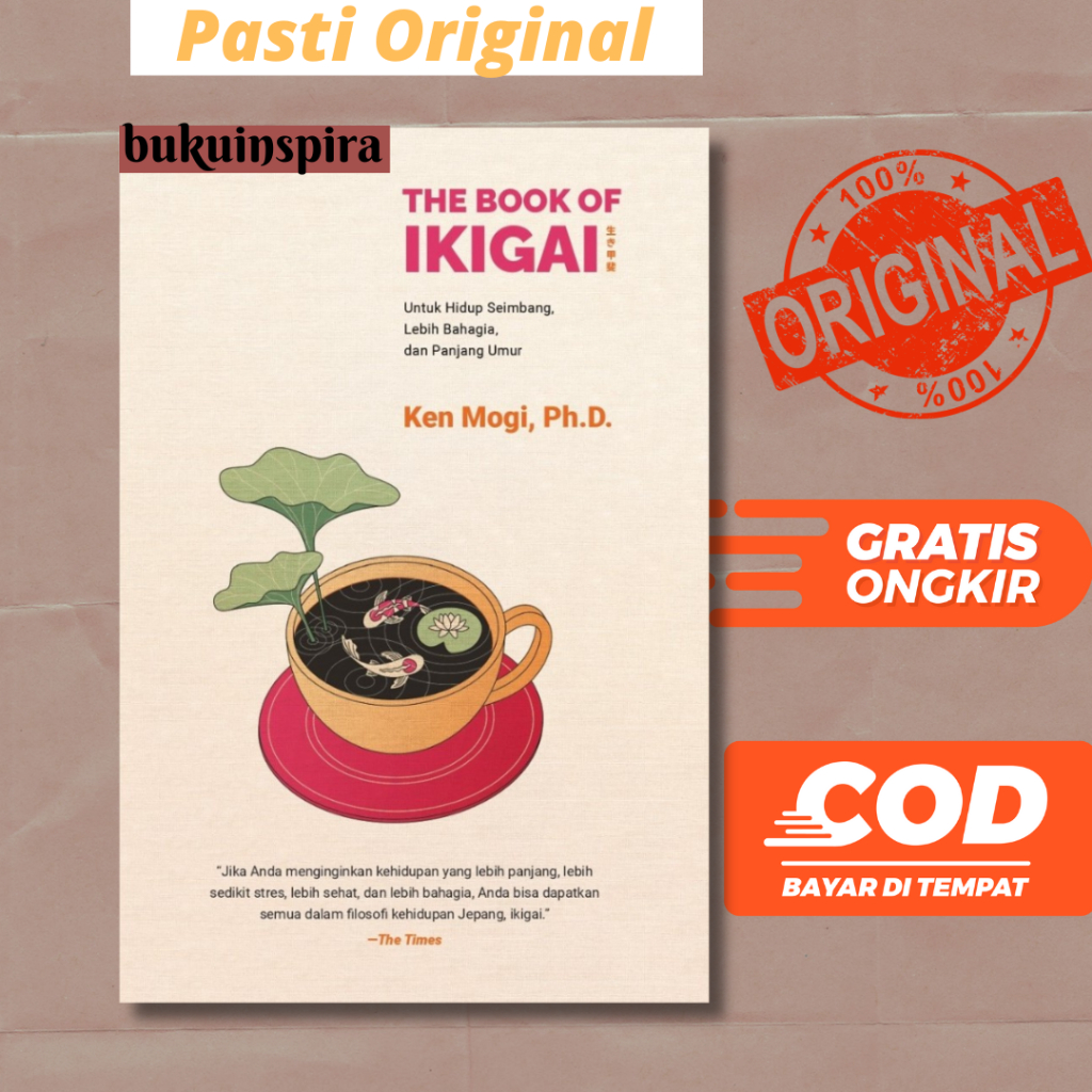 The Book Of Ikigai - Ken Mogi