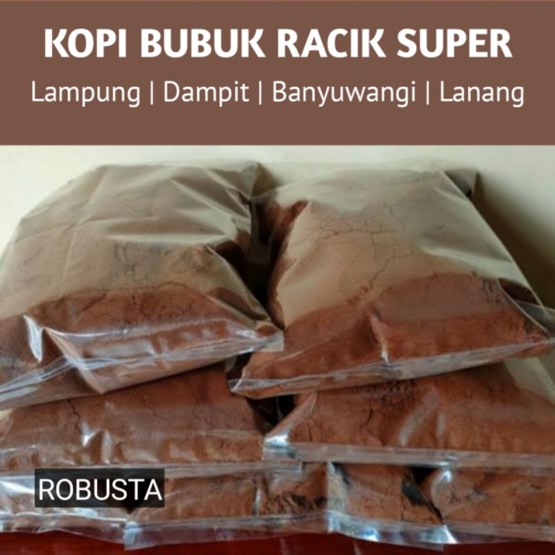 

Kopi Bubuk Robusta Racik Super 250 Gram