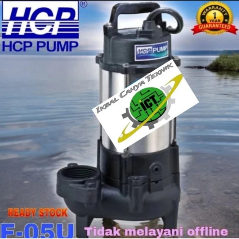 Pompa Celup Air kotor 400W HCP F-05U 1Hp 1Phase (Manual) Hcp Pump Taiwan