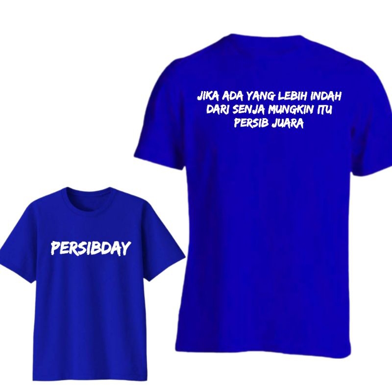 KAOS PERSIB KATA KATA KEREN VIRAL DEWASA SAMPAI JUMBO . KAOS KNITTO 30S